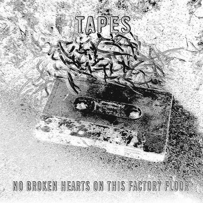 Tapes / テープス / No Broken Hearts On This Factory Floor -CD (EM1135CD / CSM-011CD)