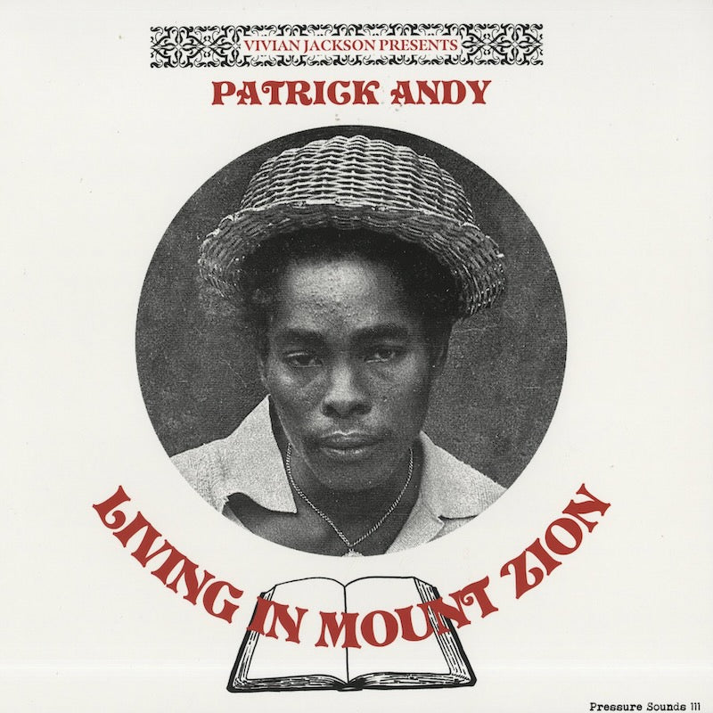 Patrick Andy - Living In Mount Zion (PSLP111) LP 2022 UK Pressure Sounds｜新品LP