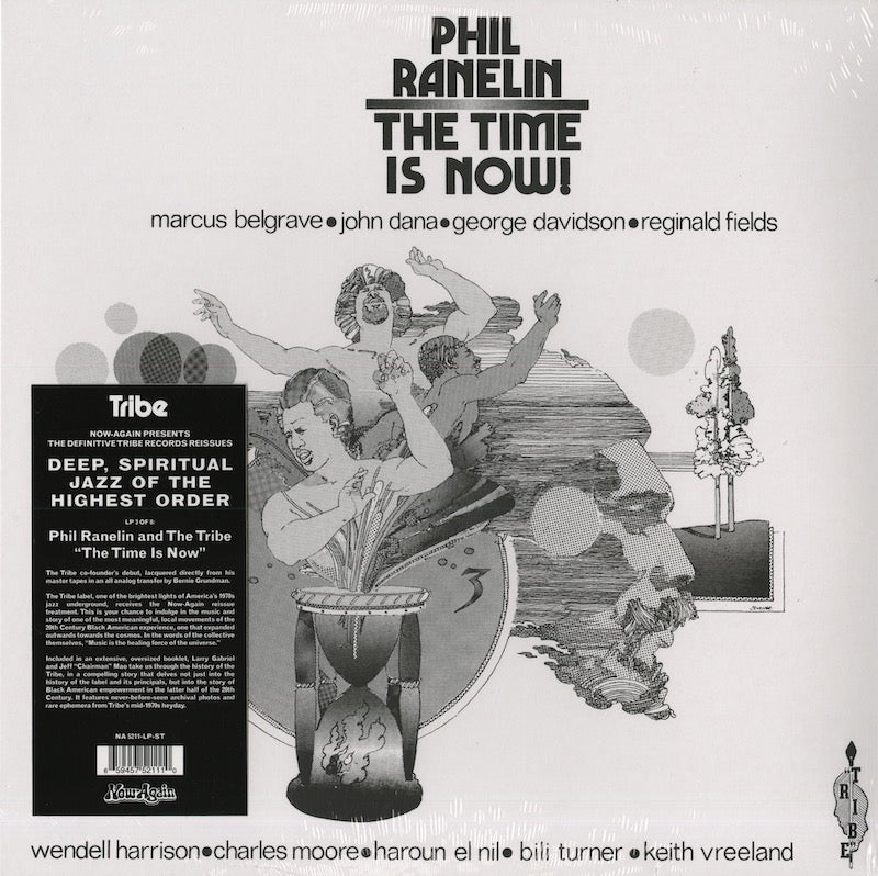 Phil Ranelin『The Time Is Now!』2022年US Now Again LP（NA-5211-LP-ST）TRIBE スピリチュアル・ジャズ名盤