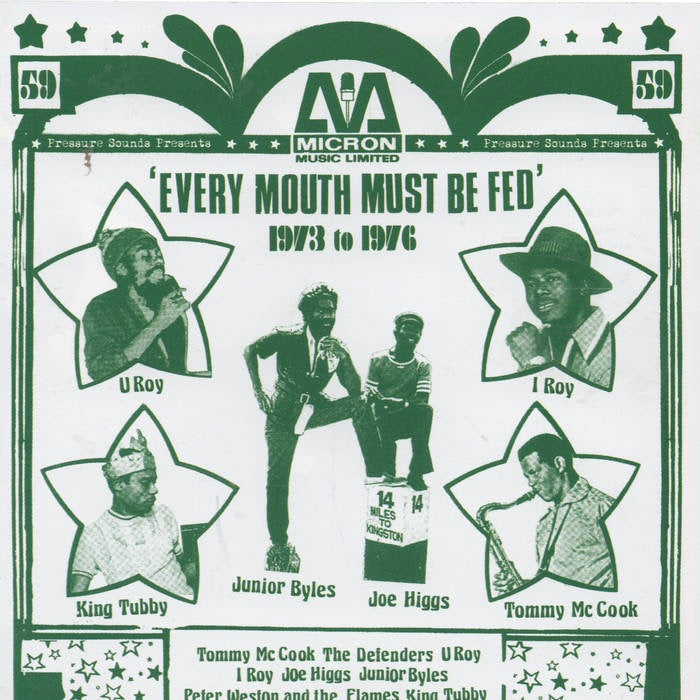 V.A./ Every Mouth Must Be Fed 1973-1976 / U-ロイ、ジャー・スティッチ、ジュニア・バイルス / U-Roy/Jah Stitch/Junior Byles etc -CD (PSCD59)
