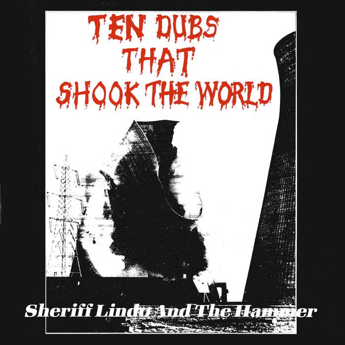 Sheriff Lindo / シェリフ・リンド・アンド・ザ・ハマー / Ten Dubs That Shook The World -CD (EM1119CD)
