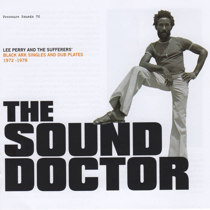 Lee Perry / リー・ペリー / The Sound Doctor -Black Ark Singles And Dub Plates 1972-1978 -CD (PSLP76)