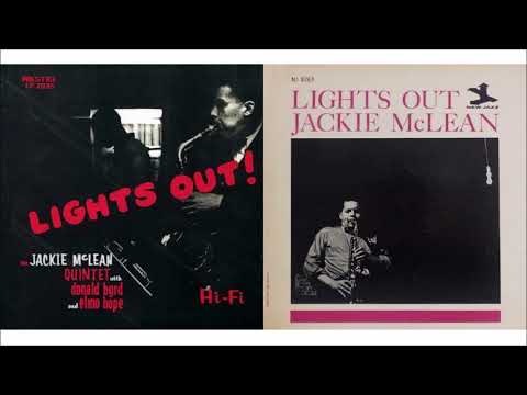 Jackie McLean / ジャッキー・マクリーン / Lights Out (PRT7757