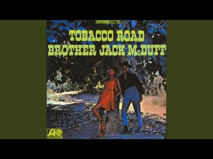 Brother Jack McDuff / ブラザー・ジャック・マクダフ / Tobacco Road (1472)