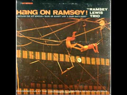 Ramsey Lewis / ラムゼイ・ルイス / Hang On Ramsey! (LPS761)