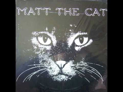 Matthew Larkin Cassell / マシュー・ラーキン・カッセル / Matt The Cat ( PLP-7871 )