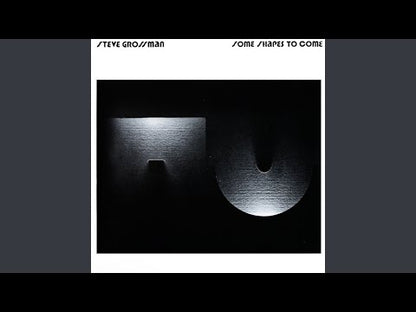 Steve Grossman / スティーヴ・グロスマン / Some Shapes To Come (PA-7109)