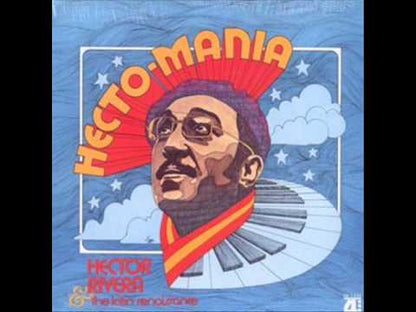 Hector Rivera /  エクトール・リヴェラ / Hecto-Mania
