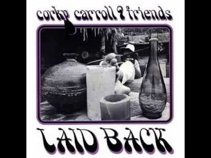 Corky Carroll & Friends / コーキー・キャロル・アンド・フレンズ / Laid Back -CD (EM 1093CD)