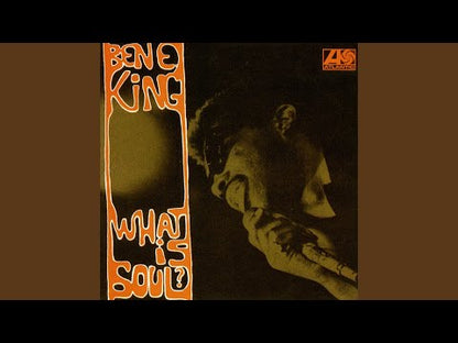 Ben E. King / ベン・イー・キング / What Is Soul (P-8617)