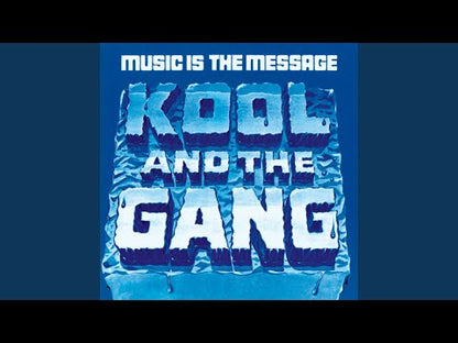 Kool & The Gang / クール＆ザ・ギャング / Music Is The Message (2011)