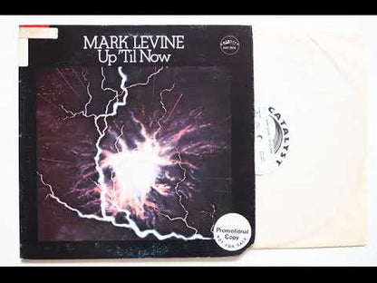 Mark Levine / マーク・レヴィン / Up 'Til Now (CAT-7614)