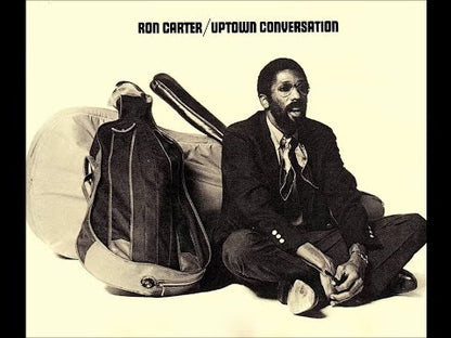 Ron Carter / ロン・カーター / Uptown Conversation (SD 521)