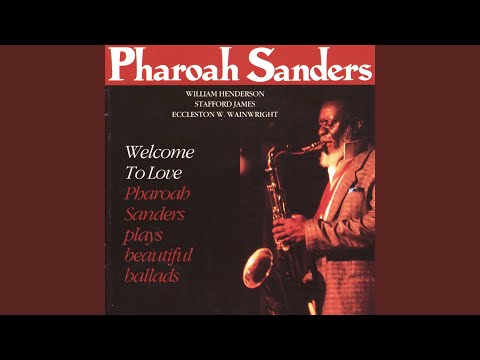 Pharoah Sanders / ファラオ・サンダース / Welcome To Love -2LP