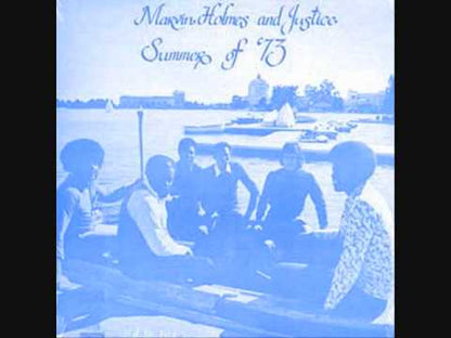Marvin Holmes / マーヴィン・ホルムス・アンド・ジャスティス / Summer Of '73 (6573)
