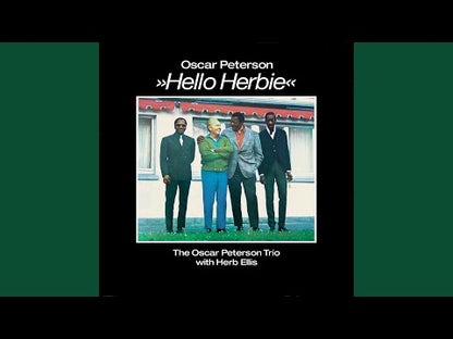 The Oscar Peterson Trio With Herb Ellis / オスカー・ピーターソン ハーブ・エリス / Hello Herbie (YS-2405-MP)