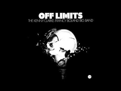 The Kenny Clarke - Francy Boland Big Band / ケニー・クラーク　フランシー・ボラン / Off Limits (RW118LP)