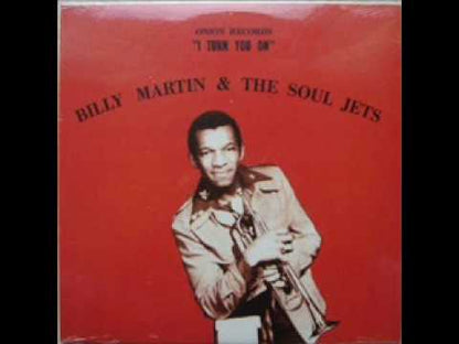 Billy Martin & The Soul Jets / ビリー・マーチン・アンド・ザ・ソウル・ジェッツ / I Turn You On (L.P.W.S. 1225)