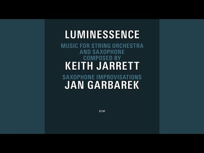 Keith Jarrett / Jan Garbarek / キース・ジャレット　ヤン・ガルバレク / Luminessence (PAP-9033)