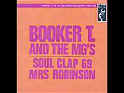 Booker T. & The MG's / Mrs. Robinson / Soul Clap '69 -7  ( STA 0037 )