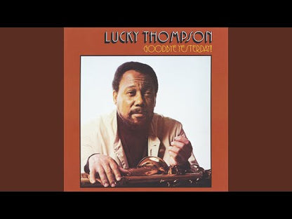 Lucky Thompson / ラッキー・トンプソン / Goodbye Yesterday (GM 508)