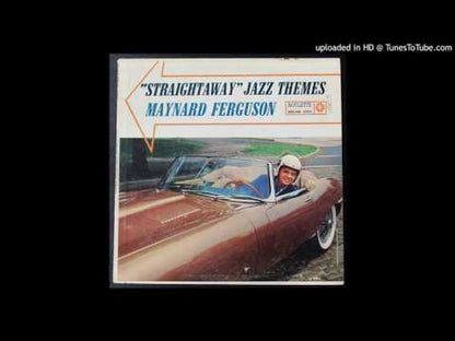 Maynard Ferguson / メイナード・ファーガソン / Straightaway Jazz Themes (R 52076)