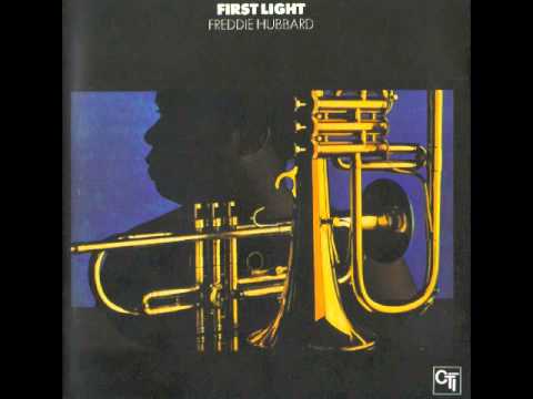 Freddie Hubbard / フレディ・ハバード / First Light (CTI6013