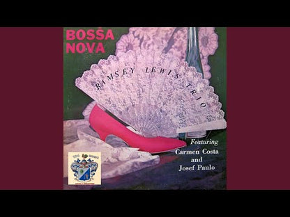 Ramsey Lewis / ラムゼイ・ルイス / Bossa Nova (LPS705)