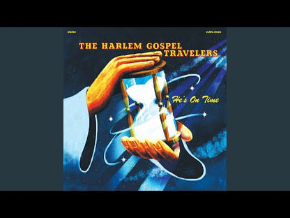 The Harlem Gospel Travelers / ハーレム・ゴスペル・トラベラーズ / He's On Time (CLMN-12033)