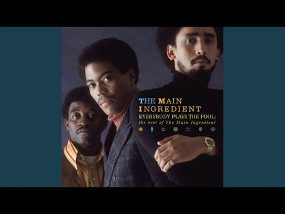 The Main Ingredient / メイン・イングレディエント / Everybody Plays The Fool / I'm So Proud -7 (AMB0-0124)