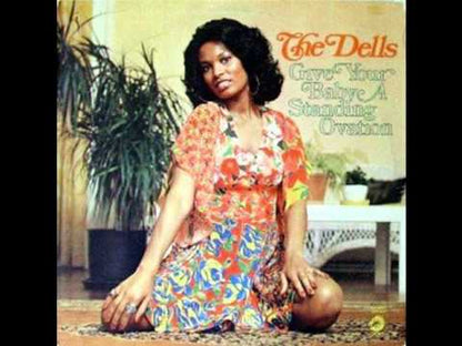 The Dells / デルズ / Give Your Baby A Standing Ovation (CA 50037)