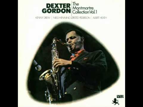 Dexter Gordon / デクスター・ゴードン / The Montmartre Collection 