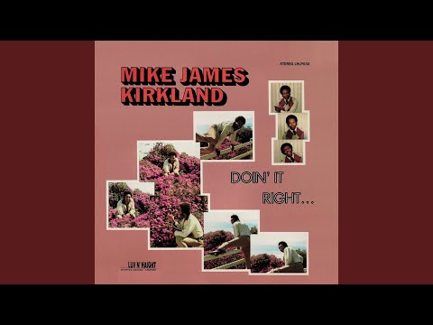 Mike James Kirkland / マイク・ジェームス・カークランド / Doin' It