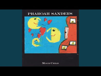 Pharoah Sanders  / ファラオ・サンダース / Moon Child (TWM38)