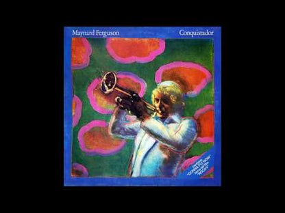 Maynard Ferguson / メイナード・ファーガソン / Conquistador (25AP441)