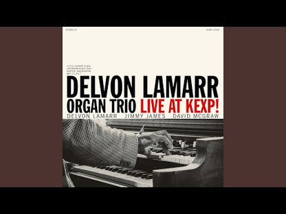 Delvon Lamarr Organ Trio / デルヴォン・ラマー・オルガン・トリオ / Live At KEXP! / CLMN 12020