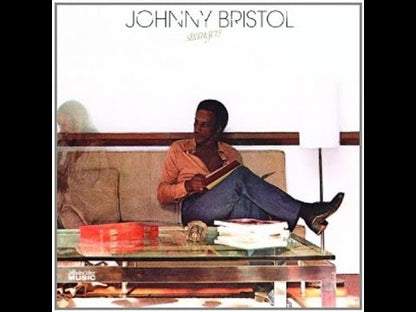 Johnny Bristol / ジョニー・ブリストル / Strangers (SD19184)
