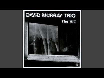 David Murray / デヴィッド・マレイ / The Hill (120 110-1)