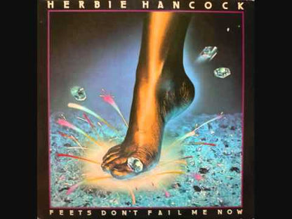 Herbie Hancock / ハービー・ハンコック / Feets Don't Fail Me Now (JC35764)