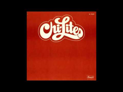 The Chi-Lites / シャイ・ライツ / Chi-Lites (1973) (BL 754197)