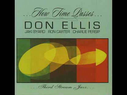 Don Ellis / ドン・エリス / ...How Time Passes... (SMJ-6211)