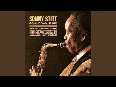 Sonny Stitt / ソニー・スティット / Goin' Down Slow (PRT-10048