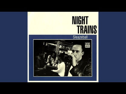 Night Trains / ナイト・トレインズ / Sleazeball (JAZID LP98)