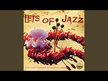 Arthur Lyman / アーサー・ライマン / Leis Of Jazz (R607)