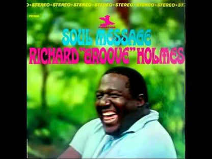 Richard Groove Holmes / リチャード・グルーヴ・ホルムズ / Soul Message (PR-7435)