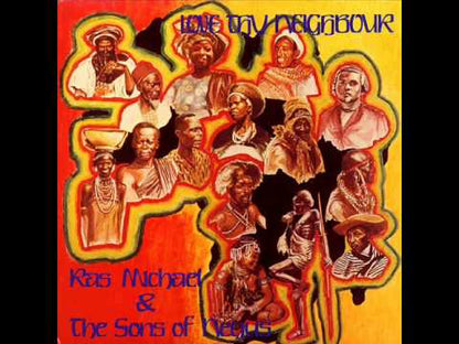 Ras Michael & The Sons Of Negus / ラス・マイケル / Love Thy Neighbour (LL LP001)