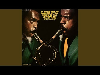 Albert Ayler / アルバート・アイラー / Music Is The Healing Force Of The Universe (AS-9191)