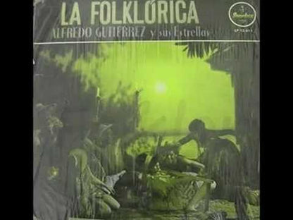 Alfredo Gutierrez / La Folclorica / Catalina -7 ( 991450 )