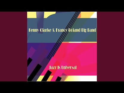 Kenny Clarke & Francy Boland / ケニー・クラーク・アンド・フランシー・ボランド / Jazz Is Universal (SD 1401)