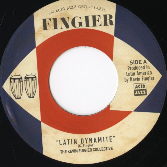 The Kevin Fingier Collective  / Latin Dynamite / It's Your Voodoo Working -7 (AJXD6915)